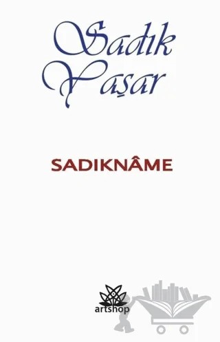 Sadıkname – Sadık Yaşar – Artshop Yayıncılık kitap kapağı