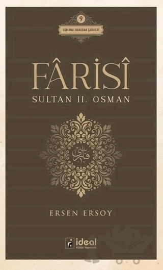 Farisi - Sultan 2. Osman – Ersen Ersoy – İdeal Kültür Yayıncılık kitap kapağı