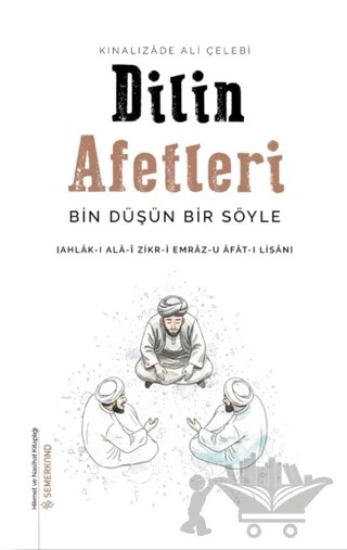 Dilin Afetleri – Kınalızade Ali Çelebi – Semerkand Yayınları kitap kapağı