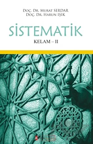 Sistematik Kelam - 2 – Harun Işık, Murat Serdar – Kimlik Yayınları kitap kapağı