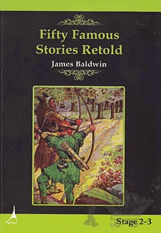 Fifty Famous Stories Retold – James Baldwin – Alter Yayıncılık kitap kapağı