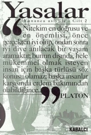 Yasalar Cilt:2 (Yunanca Aslı İle) – Platon (Eflatun) – Kabalcı Yayınevi kitap kapağı