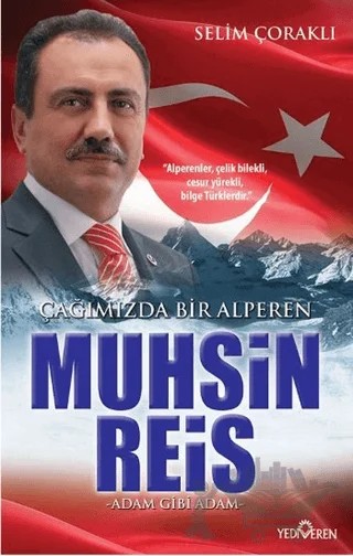 Muhsin Reis Çağımızda Bir Alperen – Selim Çoraklı – Yediveren Yayınları kitap kapağı