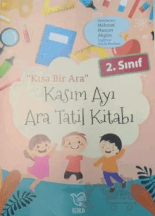 2. Sınıf Kasım Ayı Ara Tatil Kitabı – Kolektif – Verka Yayınları kitap kapağı