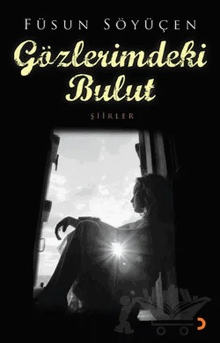 Gözlerimdeki Bulut – Füsun Söyüçen – Cinius Yayınları kitap kapağı