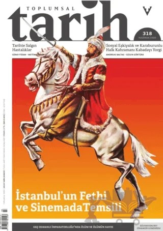Toplumsal Tarih Dergisi Sayı: 318 Haziran 2020 – Tarih Vakfı Yurt Yayınları - Toplumsal Tarih Dergisi kitap kapağı