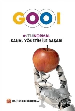 Goo! Yeni Normal Sanal Yönetim ile Başarı – Meriç E. Bebitoğlu – Nobel Bilimsel Eserler kitap kapağı