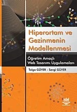 Hiperortam ve Gezinmenin Modellenmesi Öğretim Amaçlı Web Tasarımı Uygulamaları – Tolga Güyer - Sevgi Güyer – Nobel Yayın kitap kapağı