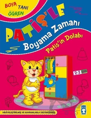 Patiş'in Dolabı - Patiş'le Boyama Zamanı – Süleyman Özkonuk – Timaş Çocuk kitap kapağı