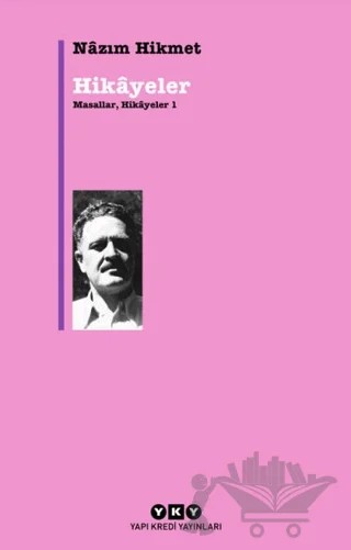 Hikayeler – Nazım Hikmet Ran – Yapı Kredi Yayınları kitap kapağı