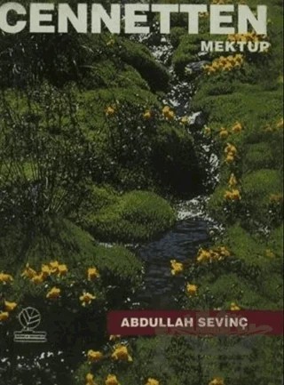 Cennetten Mektup – Abdullah Sevinç – Gonca Yayınevi kitap kapağı