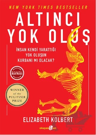 Altıncı Yok Oluş – Elizabeth Kolbert – Okuyan Us Yayınları kitap kapağı