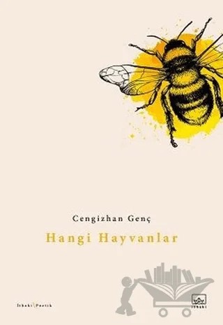 Hangi Hayvanlar – Cengizhan Genç – İthaki Yayınları kitap kapağı