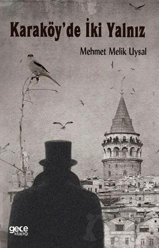 Karaköy’de İki Yalnız
