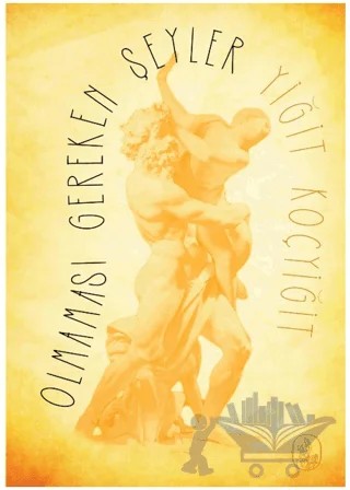 Olmaması Gereken Şeyler – Yiğit Koçyiğit – Vacilando Kitap kitap kapağı