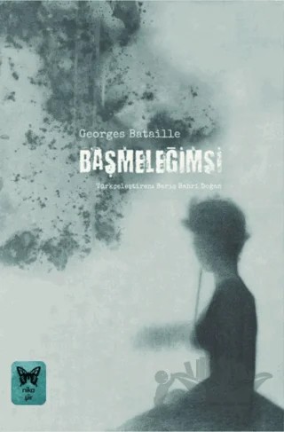 Başmeleğimsi – Georges Bataille – Nika Yayınevi kitap kapağı