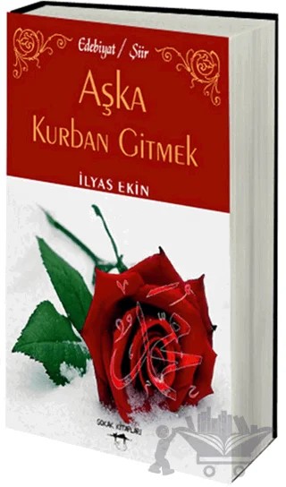 Aşka Kurban Gitmek – İlyas Ekin – Sokak Kitapları Yayınları kitap kapağı