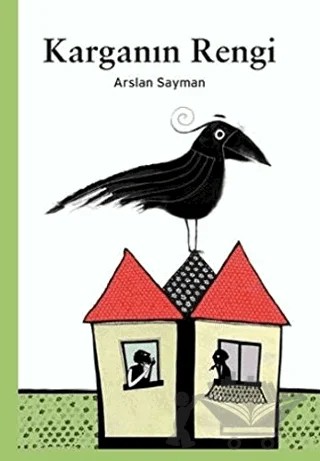 Karganın Rengi – Arslan Sayman – Tudem Yayınları kitap kapağı