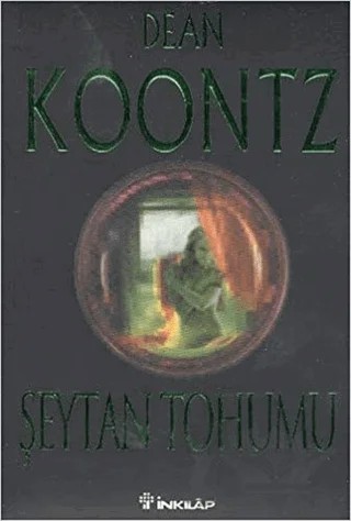 Şeytan Tohumu – Dean R. Koontz – İnkılap Kitabevi kitap kapağı