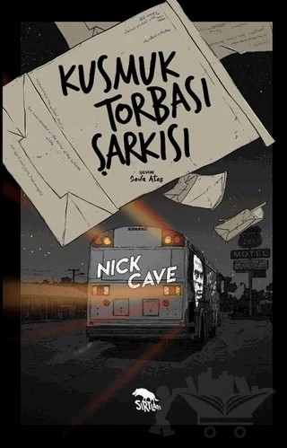 Kusmuk Torbası Şarkısı – Nick Cave – Sırtlan Kitap kitap kapağı