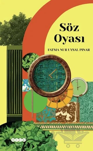 Söz Oyası – Fatma Nur Uysal Pınar – Hece Yayınları kitap kapağı