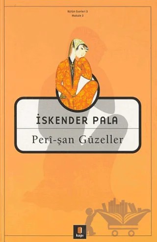 Peri-Şan Güzeller – İskender Pala – Kapı Yayınları kitap kapağı
