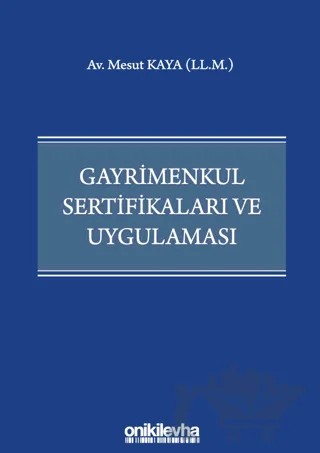 Gayrimenkul Sertifikaları ve Uygulaması – Mesut Kaya – On İki Levha Yayınları kitap kapağı