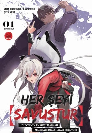 Her Şeyi Savuştur 1 – Nabeshiki, Kawaguchi – Tokyo Manga kitap kapağı