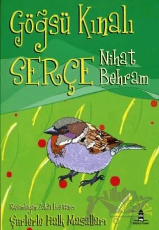 Göğsü Kınalı Serçe – Nihat Behram – Büyülü Fener Yayınları kitap kapağı