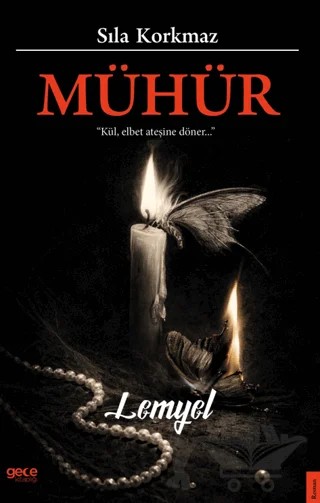 Mühür – Sıla Korkmaz – Gece Kitaplığı kitap kapağı