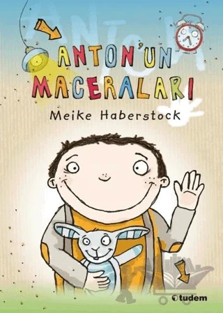 Anton'un Maceraları (3 Kitap Takım) – Meike Haberstock – Tudem Yayınları kitap kapağı