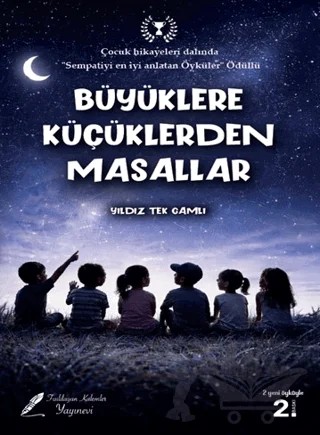 Büyüklere Küçüklerden Masallar – Yıldız Tek Gamlı – Fısıldayan Kalemler Yayınevi kitap kapağı