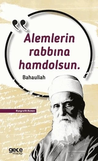 Alemlerin Rabbına Hamdolsun – Bahaullah – Gece Kitaplığı kitap kapağı