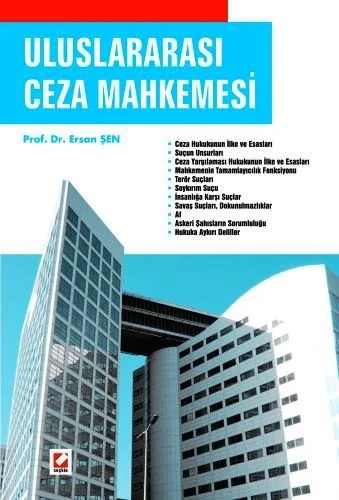 Uluslararası Ceza Mahkemesi – Ersan Şen – Seçkin Yayıncılık kitap kapağı