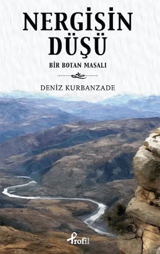 Nergisin Düşü – Deniz Kurbanzade – Profil Kitap kitap kapağı