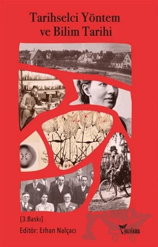 Tarihselci Yöntem ve Bilim Tarihi – Kolektif – Yazılama Yayınevi kitap kapağı