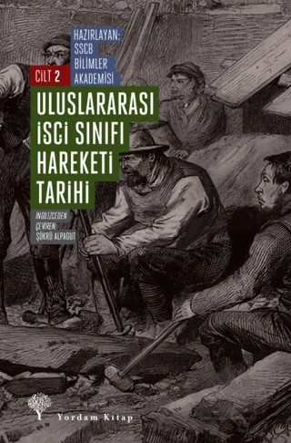 Uluslararası İşçi Sınıfı Hareketi Tarihi Cilt 2 – Kolektif – Yordam Kitap kitap kapağı
