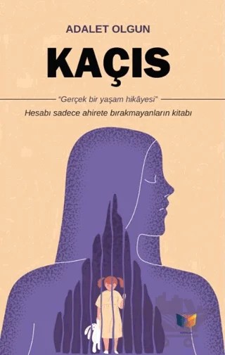 Kaçış – Adalet Olgun – Ateş Yayınları kitap kapağı