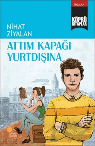 Attım Kapağı Yurtdışına – Nihat Ziyalan – Günışığı Kitaplığı kitap kapağı