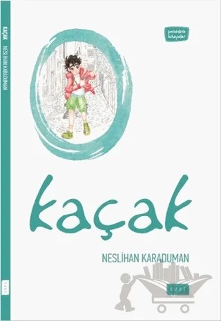 Kaçak – Neslihan Karaduman – Sude Kitap kitap kapağı