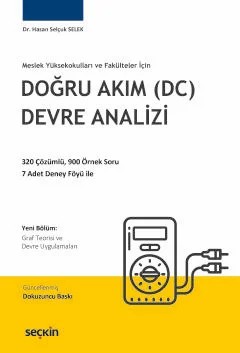 Meslek Yüksekokulları ve Fakülteler İçinDoğru Akım (DC) Devre Analizi – Hasan Selçuk Selek – Seçkin Yayıncılık kitap kapağı