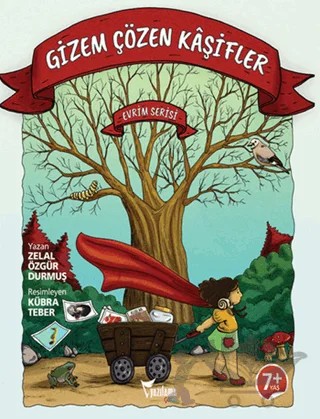 Gizem Çözen Kaşifler – Zelal Özgür Durmuş – Yazılama Yayınevi kitap kapağı