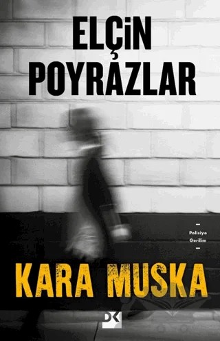 Kara Muska – Elçin Poyrazlar – Doğan Kitap kitap kapağı