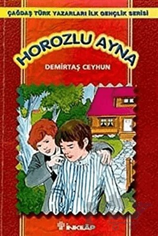 Horozlu Ayna – Demirtaş Ceyhun – İnkılap Kitabevi kitap kapağı