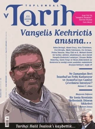Toplumsal Tarih Dergisi Sayı: 272 Ağustos 2016 – Tarih Vakfı Yurt Yayınları - Toplumsal Tarih Dergisi kitap kapağı