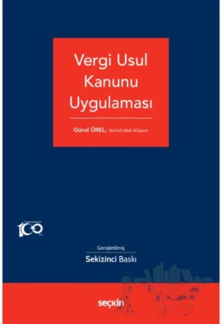 Vergi Usul Kanunu Uygulaması – Gürol Ürel – Seçkin Yayıncılık kitap kapağı