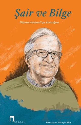 Şair ve Bilge – Hüseyin Akın – Dergah Yayınları kitap kapağı