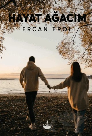 Hayat Ağacım – Ercan Erol – Odessa Yayınevi kitap kapağı