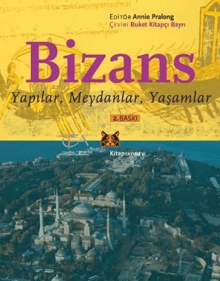 Bizans – Annie Pralong – Kitap Yayınevi kitap kapağı
