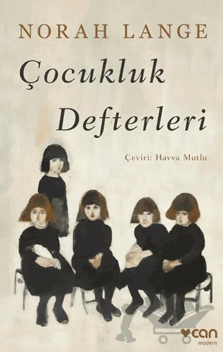 Çocukluk Defterleri – Norah Lange – Can Yayınları kitap kapağı